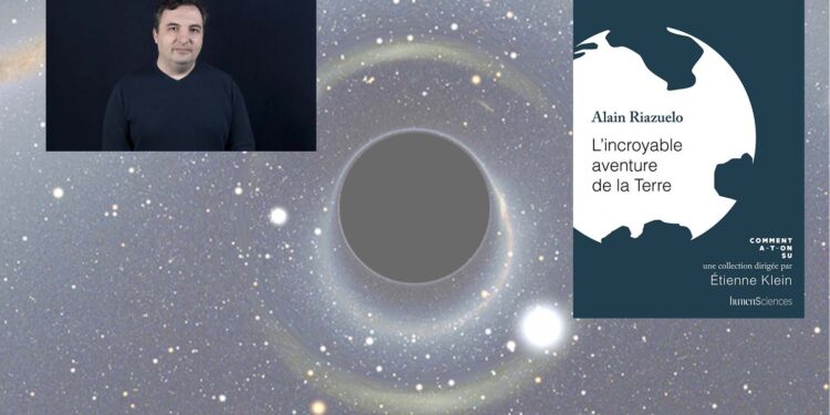 L’incroyable aventure de la terre